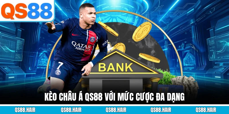 kèo châu á qs88