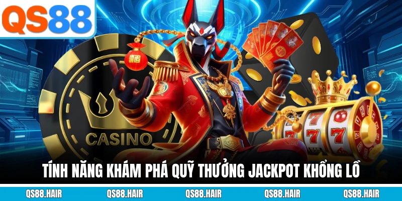 Tính năng giải thưởng jackpot